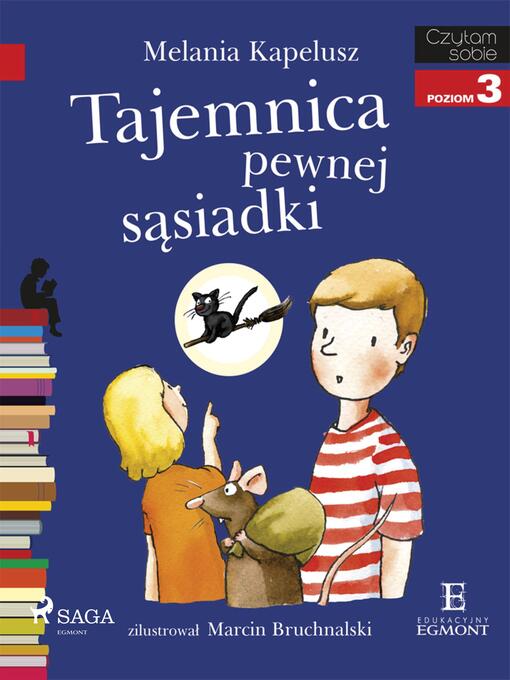 Title details for Tajemnica pewnej sąsiadki by Melania Kapelusz - Wait list